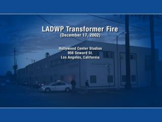 LADWP Transformer Fire