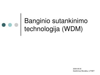 Banginio sutankinimo technologija (WDM)