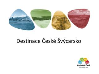 Destinace České Švýcarsko