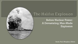 The Halifax Explosion