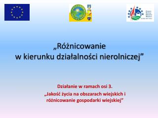 „Różnicowanie w kierunku działalności nierolniczej”