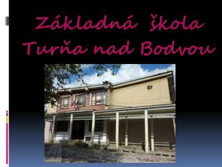 Základná škola Turňa nad Bodvou