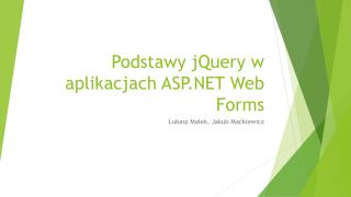 Podstawy jQuery w aplikacjach ASP.NET Web Forms