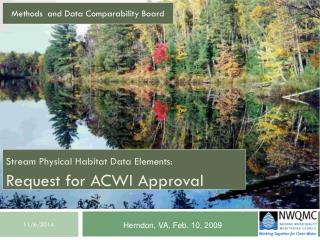Stream Physical Habitat Data Elements: Request for ACWI Approval
