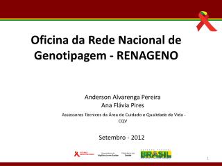 Oficina da Rede Nacional de Genotipagem - RENAGENO