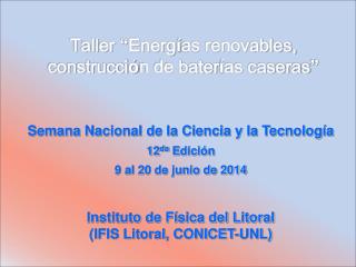 Semana Nacional de la Ciencia y la Tecnología 12 da Edición 9 al 20 de junio de 2014