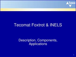 Tecomat Foxtrot &amp; INELS