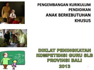 PENGEMBANGAN KURIKULUM PENDIDIKAN ANAK BERKEBUTUHAN KHUSUS