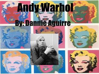 Andy Warhol