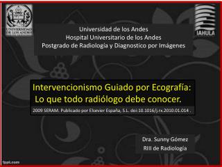 Dra. Sunny Gómez RIII de Radiología