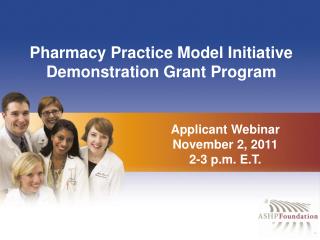 Pharmacy Practice Model Initiative Demonstration Grant Program