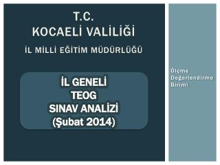 T.C. KOCAELİ VALİLİĞİ İL Mİllİ Eğİtİm Müdürlüğü