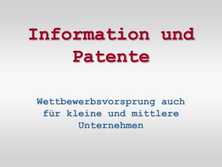 Information und Patente