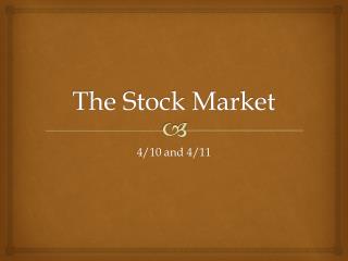 The Stock Market