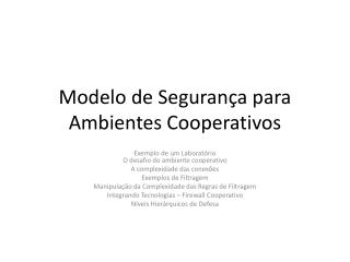 Modelo de Segurança para Ambientes Cooperativos