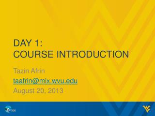 Day 1: Course Introduction