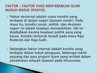 FAKTOR – FAKTOR YANG MENYEBABKAN ISLAM MUDAH MASUK SPANYOL