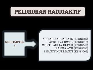 PELURUHAN RADIOAKTIF