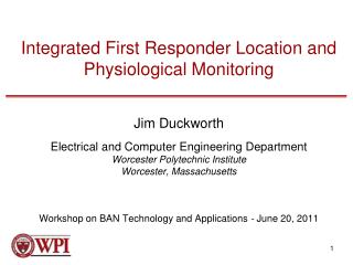 Performance Objectives for WPI’s Integrated System