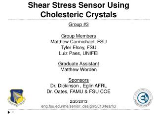 Shear Stress Sensor Using Cholesteric Crystals