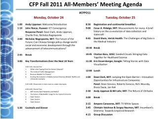 CFP Fall 2011 All-Members’ Meeting Agenda