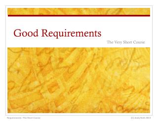 Good Requirements