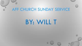 AFF Church Sunday service