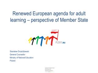 Renewed European agenda for adult learning – perspective of Member State