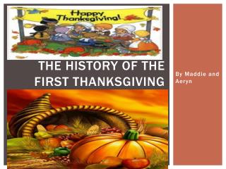 The History of the First Thanksgiving