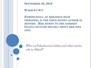 Who was Enheduanna’s father and what was his role in Akkad?