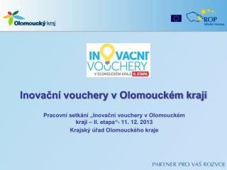 Inovační vouchery v Olomouckém kraji