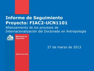 Informe de Seguimiento Proyecto: FIAC2-UCN1101