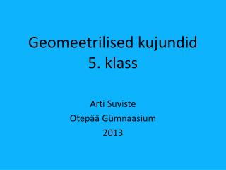 Geomeetrilised kujundid 5. klass