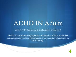 ADHD IN Adults