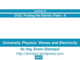 University Physics: Waves and Electricity