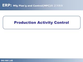 Production Activity Control