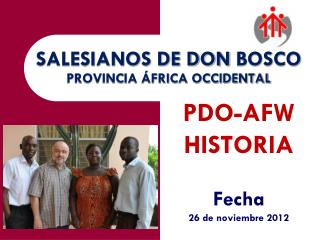 SALESIANOS DE DON BOSCO PROVINCIA ÁFRICA OCCIDENTAL