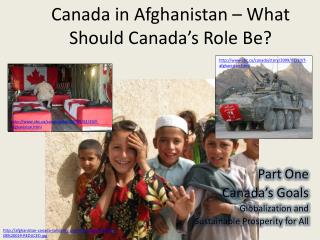 Canada in Afghanistan – What Should Canada’s Role Be?