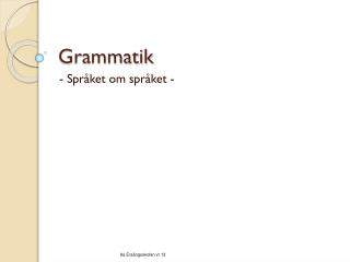 Grammatik
