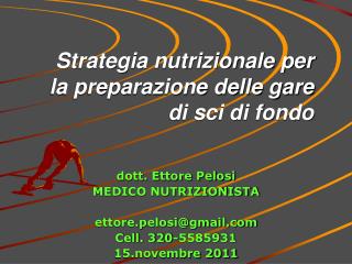 Strategia nutrizionale per la preparazione delle gare di sci di fondo