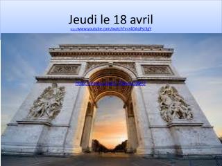 Jeudi le 18 avril