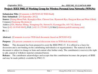 Project: IEEE P802.15 Working Group for Wireless Personal Area Networks (WPANs)