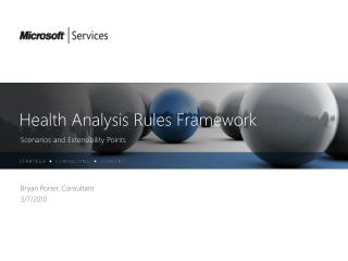 Health Analysis Rules Framework