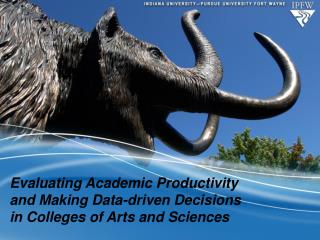Evaluating Academic Productivity and Making Data-driven Decisions in Colleges of Arts and Sciences