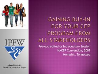 Gaining Buy-In for your CEP Program from all Stakeholders