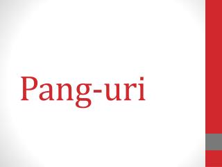 Pang- uri