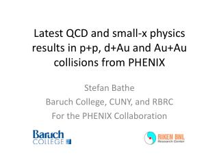 Latest QCD and small-x physics results in p+p , d+Au and Au+Au collisions from PHENIX