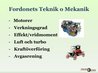 Fordonets Teknik o Mekanik