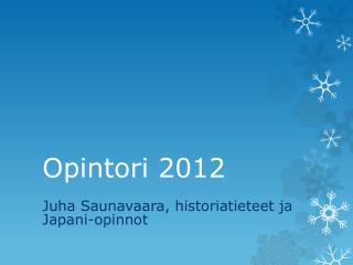 Opintori 2012