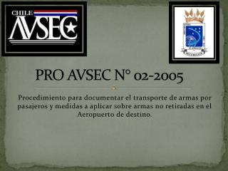 PRO AVSEC N° 02-2005